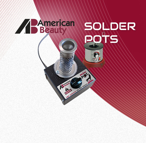 American Beauty Solder Pots