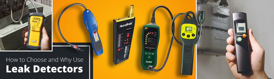 How to Choose and Why Use Leak Detectors?