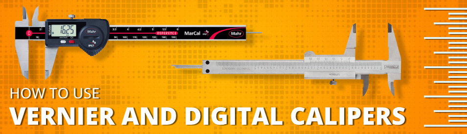 How to Use Vernier and Digital Calipers