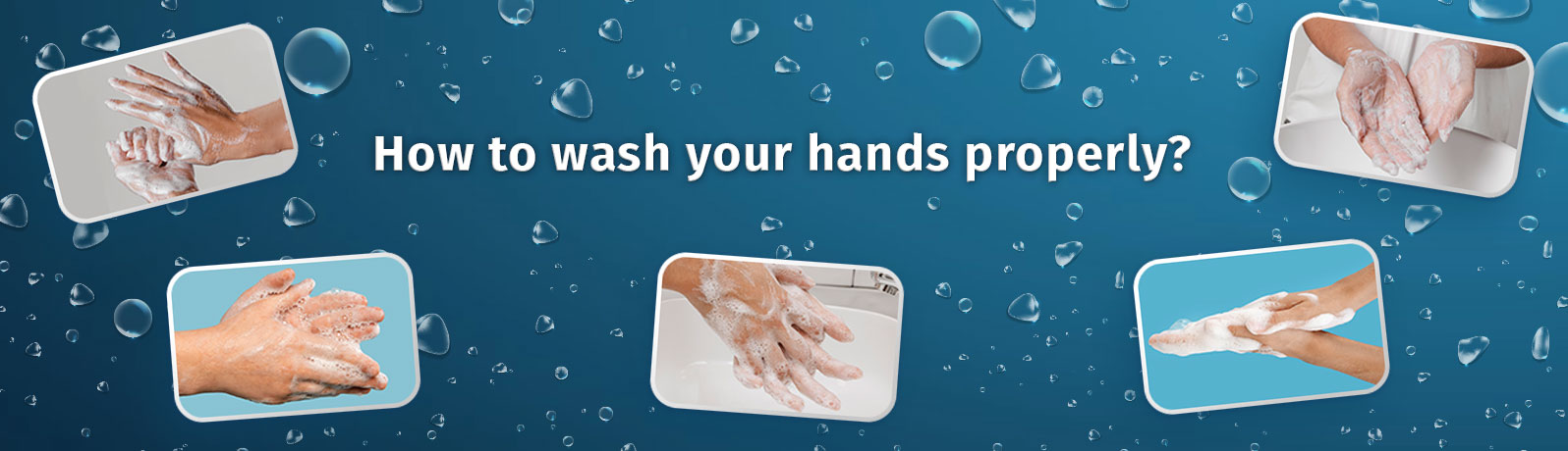how to wash your hands properly