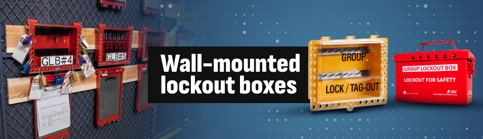 Wall-Mounted Lockout Boxes