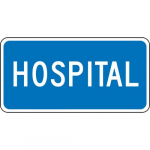12" x 24" DG High Prism Sign "Hospital"_noscript