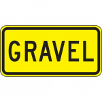 12" x 24" DG High Prism Sign: "Gravel"_noscript