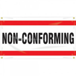 28" x 4' Banner with Legend: "Non-Conforming"
