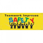 4' x 10' Banner with Legend: "Teamwork Improves Safety"