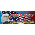 4' x 10' Banner with Legend: "Pride in Safety Pride in Your Work"