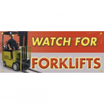 4' x 10' Banner with Legend: "Watch for Forklifts"