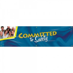 28" x 8' Banner with Legend: "Committed to Safety"