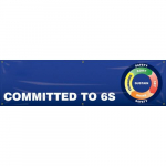 28" x 8' Banner with Legend: "Committed to 6S"