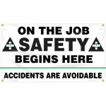 Banner "On The Job Safety Begins Here Accidents ..."_noscript