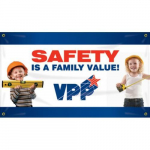 28" x 4ft. VPP Banner "Safety Is A Family Value"