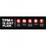 28" x 96" TPM Motivational Banner "TPM Is Just ..."