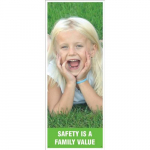 74" x 28" Banner: "Safety is a Family Value"_noscript