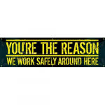28" x 8ft. Motivational Banner "You're The Reason..."