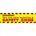 Banner "Attention You Are Now Entering a Safety Zone"_noscript