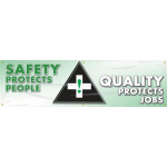 Banner "Safety Protects People Quality Protects Jobs"_noscript