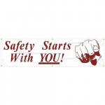 28" x 8' Banner with Legend: "Safety Starts With You"