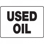 10" x 14" Accu-Shield Sign with Legend: "Used Oil"