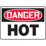 10" x 14" Aluma-Lite OSHA Sign: "Danger Hot"