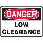 10" x 14" Aluma-Lite Sign: "Danger Low Clearance"