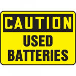 10" x 14" Aluminum Sign: "Caution Used Batteries"_noscript