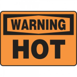 10" x 14" Adhesive Dura-Vinyl Sign: "Warning Hot"_noscript
