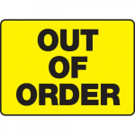 10" x 14" Adhesive Vinyl Sign: "Out of Order"_noscript