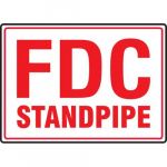 10" x 14" Adhesive Vinyl Sign: "FDC Standpipe"_noscript