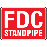 10" x 14" Accu-Shield Safety Sign: "FDC Standpipe"_noscript