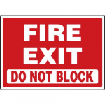 10" x 14" Aluminum Sign: "Fire Exit Do Not Block"_noscript