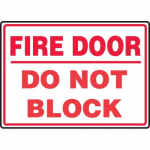 10" x 14" Aluminum Sign: "Fire Door Do Not Block"_noscript
