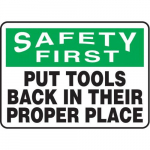10" x 14" Safety Sign "Put Tools Back In ..."_noscript
