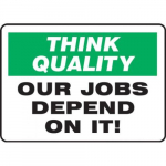 7" x 10" Safety Sign "Our Jobs Depend On It"_noscript