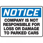 12" x 18" Notice Safety Sign "Company Is Not..."_noscript