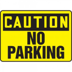 10" x 14" OSHA Caution Safety Sign "No Parking"_noscript