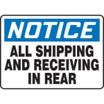 10" x 14" Notice Safety Sign "All Shipping ..."_noscript