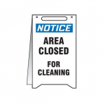 Fold-Ups Notice Sign "Area Closed for Cleaning"