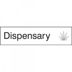 3" x 12" Engraved Accu-Ply Sign "Dispensary"_noscript