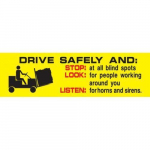 28" x 96" Wall Graphics "Drive Safely And ..."_noscript