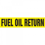 1-1/2" x 2" ANSI Pipe Marker "Fuel Oil Return"