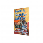 28" x 20" Safety Scoreboard "Score A Point ..."_noscript