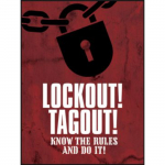 Motivational Poster, "Lockout! Tagout!", 22" x 17"_noscript