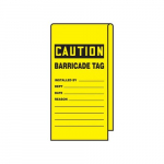 12" x 3-1/8" Caution Tag "Barricade Tag"_noscript