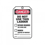 Status Safety Tag "Danger Do Not Use This Ladder"