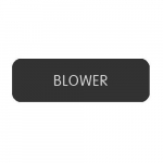 Label "Blower"_noscript