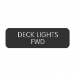 Label "Deck Lights Fwd"_noscript