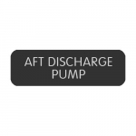 Label "AFT Discharge Pump"_noscript