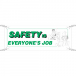4' x 10' Sign "Safety is Everyone's Job"
