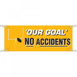 4' x 10' Sign "Our Goal No Accidents", Polyethylene_noscript