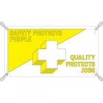 3' x 5' Sign "Safety Protects People, Quality..."